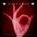 Milan Polak - Scarred To Perfection CD Album Review