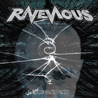 Ravenous We Are Become Death CD Album Review