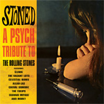 Various Artists - Stoned A Pysch Tribute to The Rolling Stones CD Album Review