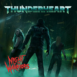 Thunderheart - Night of the Warriors CD Album Review