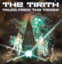 The Tirith Tales From The Tower CD Album Review