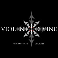 Violent Divine Hyperactivity Disorder CD Album Review