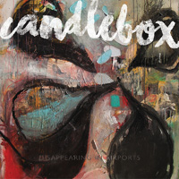 Candlebox Disappearing In Airports CD Album Review