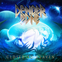 Danger Zone Closer To Heaven CD Album Review