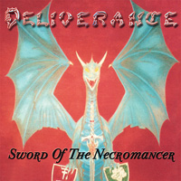 Deliverance Sword Of The Necromancer CD Album Review