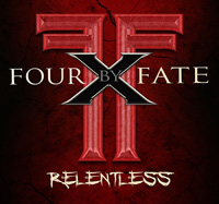 Four By Fate Relentless CD Album Review