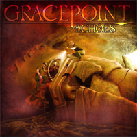 Gracepoint Echoes CD Album Review