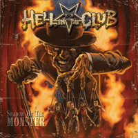 Hell In The Club Shadow Of The Monster CD Album Review