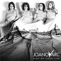 JOANovARC Ride Of Your Life CD Album Review