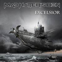 Mad Hatter's Den Excelsior CD Album Review