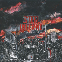 Steel Inferno Aesthetics Of Decay CD Album Review