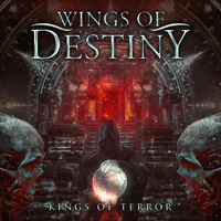 Wings Of Destiny Kings Of Terror CD Album Review
