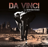 Da Vinci - Ambition Rocks CD Album Review