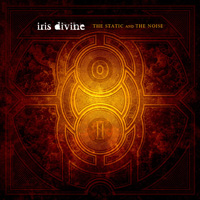 Iris Divine - The Static And The Noise CD Album Review