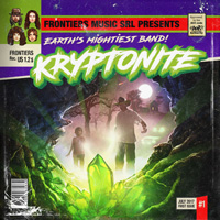 Kryptonite 2017 Self-titled Debut CD Album Review