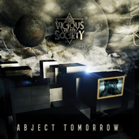 The Vicious Head Society Abject Tomorrow CD Album Review