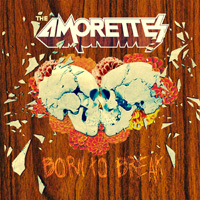 The Amorettes - Born To Break Music Review