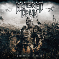 Armored Dawn - Barbarians In Black CD Album Review