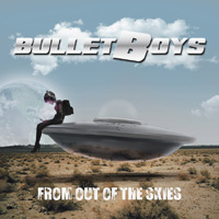 Bullet Boys - From Out Of The Skies CD Album Review