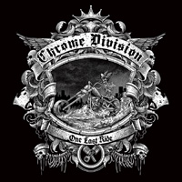 Chrome Division - One Last Ride Music Review