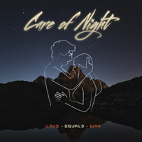 Care Of Night - Love Equals War Music Review