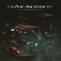 Divine Ascension - The Uncovering Music Review