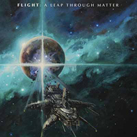 Flight - A Leap Through Matter Music Review