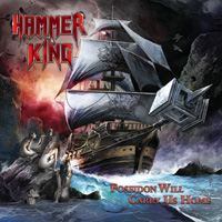 Hammer King - Poseidon Will Carry Us Home Music Review