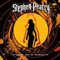 Stephen Pearcy - View To A Thrill Music Review