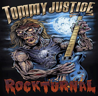 Tommy Justice - Rockturnal Music Review