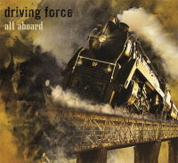 Driving Force - All Aboard Music Review