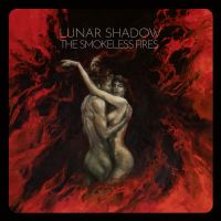 Lunar Shadow - The Smokeless Fires Music Review
