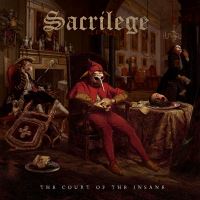 Sacrilege - The Court Of The Insane Music Review