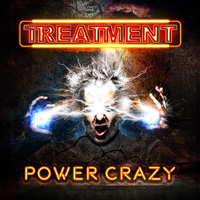 The Treatment - Power Crazy Music Review