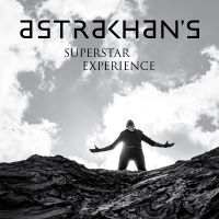 Astrakhan - Astrakahn's Superstar Experience Album Art