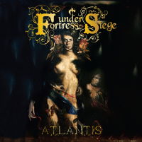 Fortress Under Siege - Atlantis Album Art