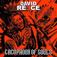 David Reece - Cacophony Of Souls Art Work