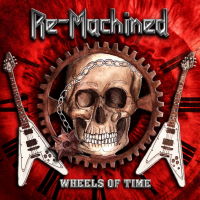 Re-Machined - Wheels Of Time Music Review