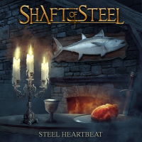 Shaft Of Steel - Steel Heartbeat Music Review
