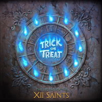 Trick Or Treat - The Legend Of The XII Saints Art