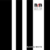 Bite The Bullet - Black & White Album Art