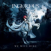 Inglorious - We Will Ride Album Art