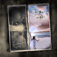 The Murder Of My Sweet - A Gentleman's Legacy Album Art