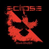 Eclipse - Megalomanium Album Art