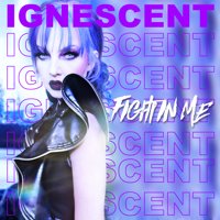 Ignescent - Fight In Me Album Art