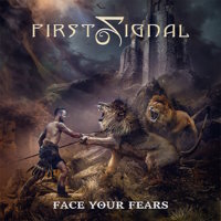 First Signal - Face Your Fears Album Art
