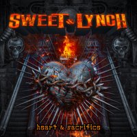 Sweet & Lynch - Heart & Sacrifice Album Art