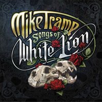 Mike Tramp - Songs Of White Lion Album Art