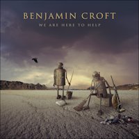 Benjamin Croft - We Are Here To Help Album Art