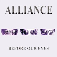 Alliance - Before Our Eyes Album Art